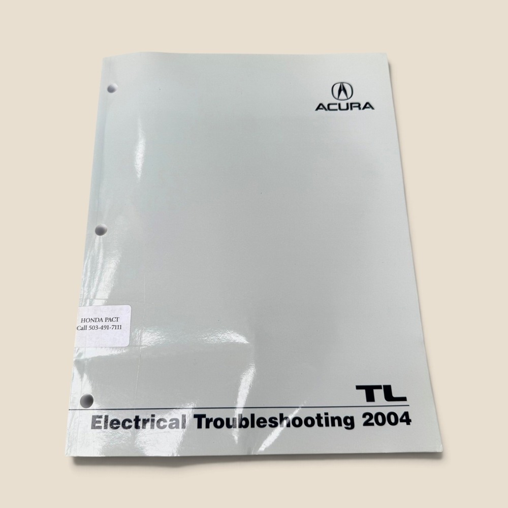 2004 Acura TL Electrical Troubleshooting Manual ETM 464 Pages Mechanic OEM